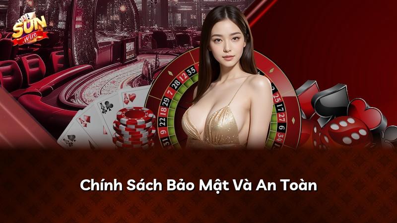 Chính Sách Bảo Mật Và An Toàn