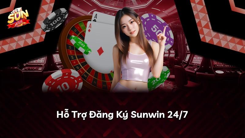 Hỗ Trợ Đăng Ký Sunwin 24/7