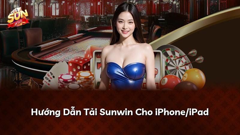Hướng Dẫn Tải Sunwin Cho iPhone/iPad
