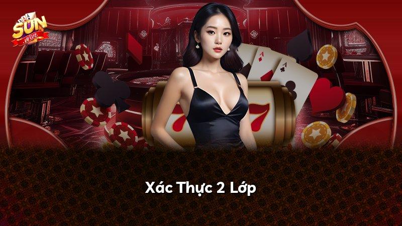 Xác Thực 2 Lớp